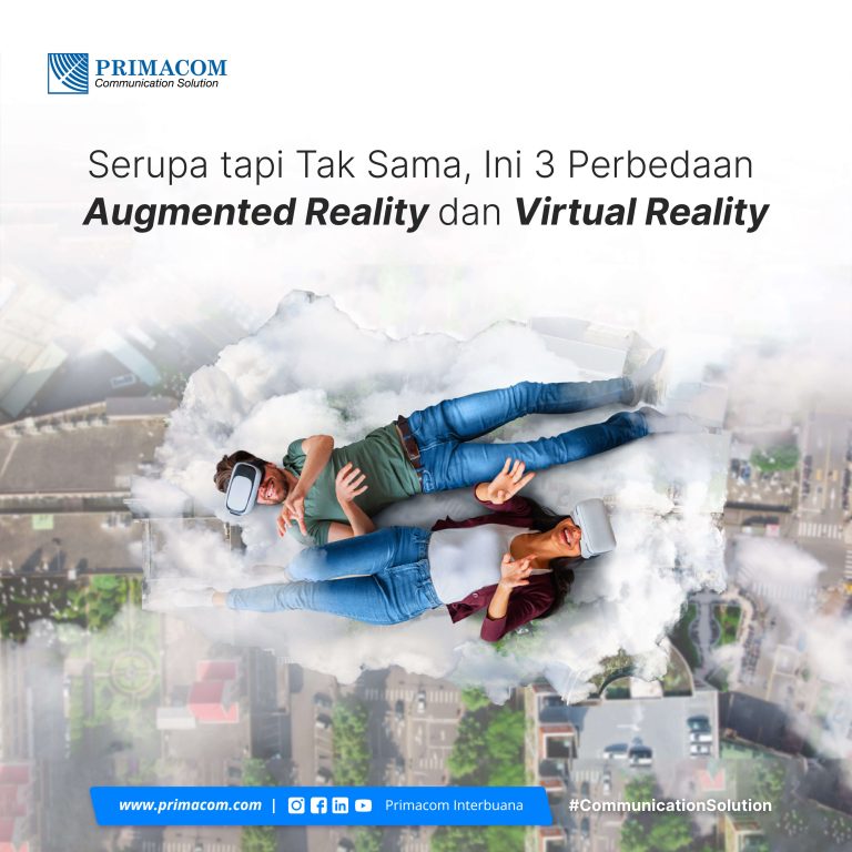 Serupa tapi Tak Sama, Ini 3 Perbedaan Augmented Reality dan Virtual Reality