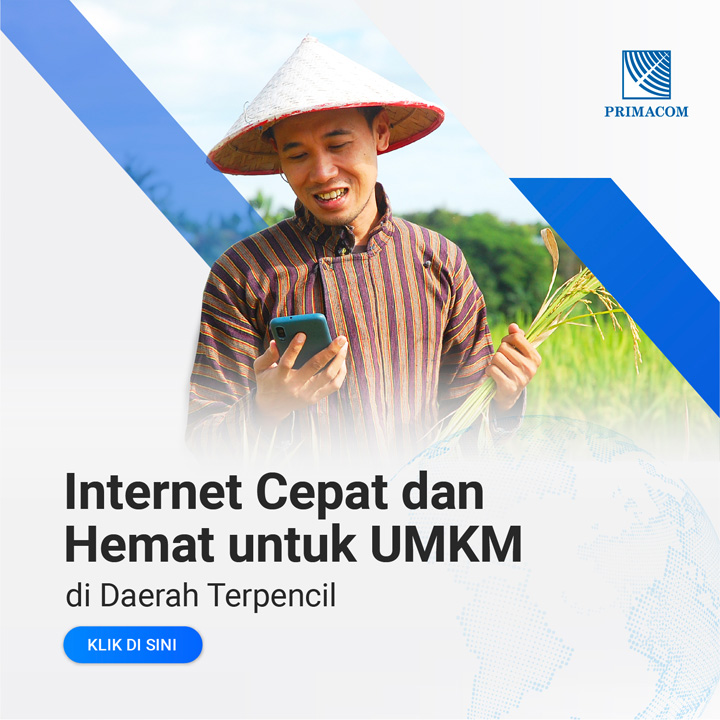 Internet Cepat dan Hemat untuk UMKM di Daerah Terpencil