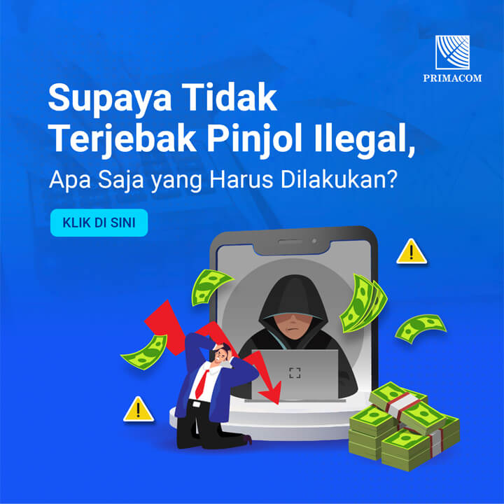 Supaya Tidak Terjebak Pinjol Ilegal, Apa Saja yang Harus Dilakukan?