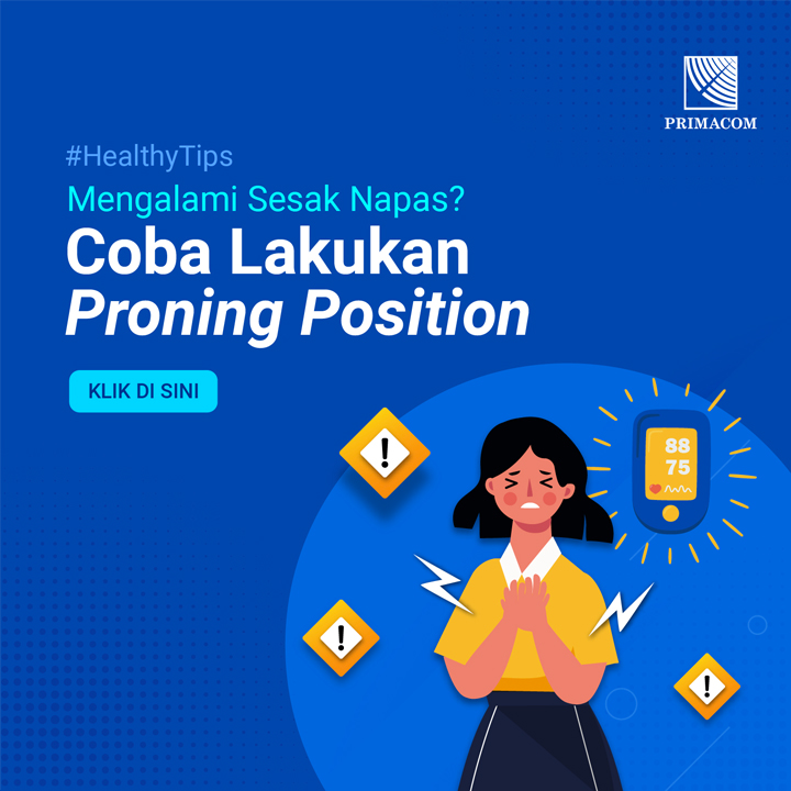 Mengalami Sesak Napas? Coba Lakukan Proning Position