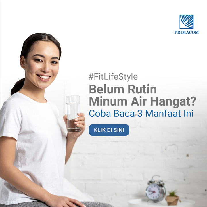 Belum Rutin Minum Air Hangat? Coba Baca 3 Manfaat Ini