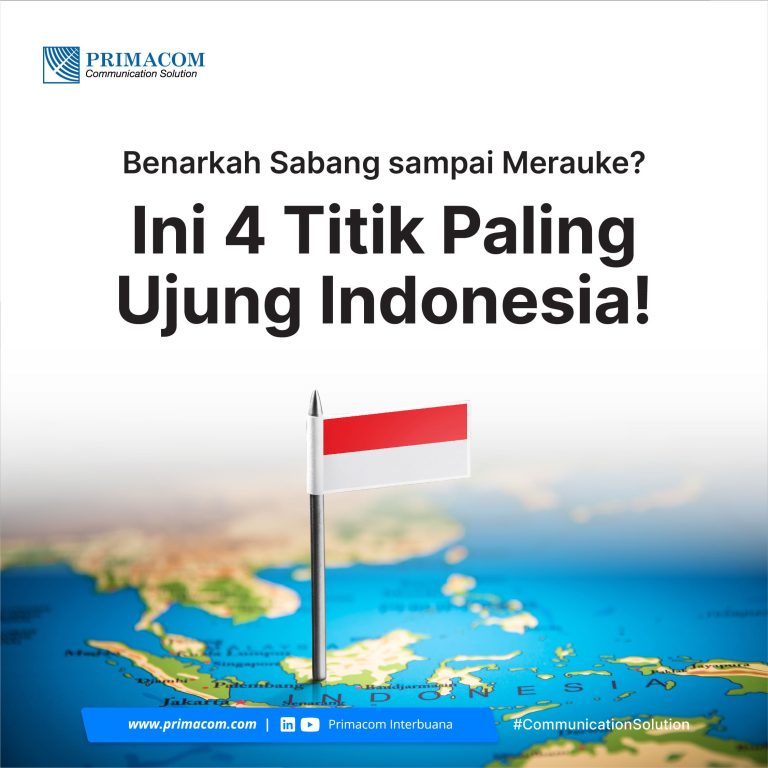 Benarkah Sabang sampai Merauke? Ini 4 Titik Paling Ujung Indonesia!