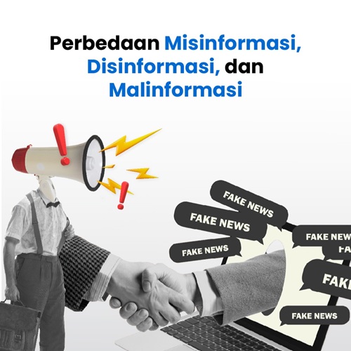 Perbedaan Misinformasi, Disinformasi, dan Malinformasi