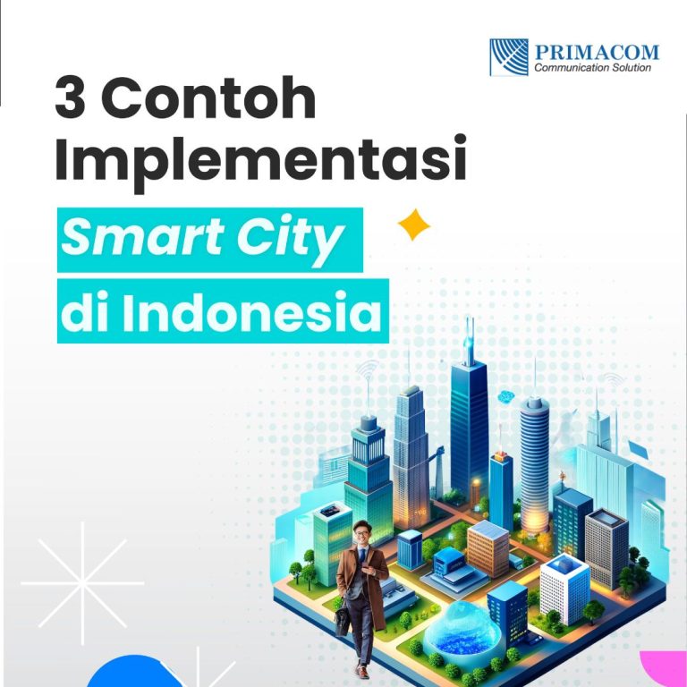 3 Contoh Implementasi Smart City di Indonesia