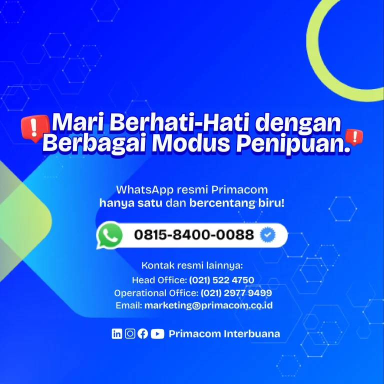 Kenali Ciri-Ciri Penipuan yang Mengaku sebagai Primacom